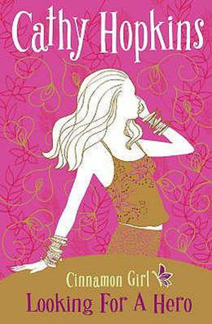 Looking for a Hero (Cinnamon Girl #3)