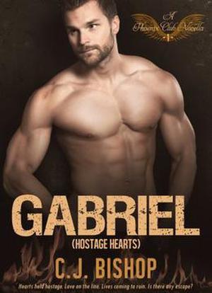 GABRIEL 1: Hostage Hearts (Phoenix Club #10)