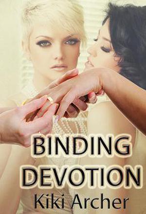Binding Devotion by Kiki Archer