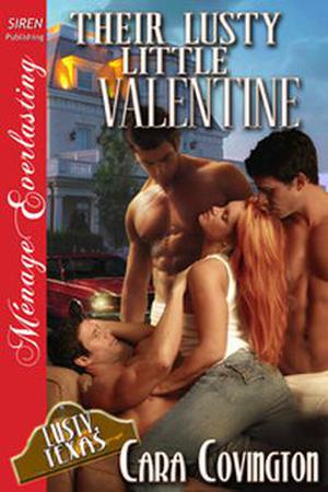 Their Lusty Little Valentine (Lusty, Texas #20)