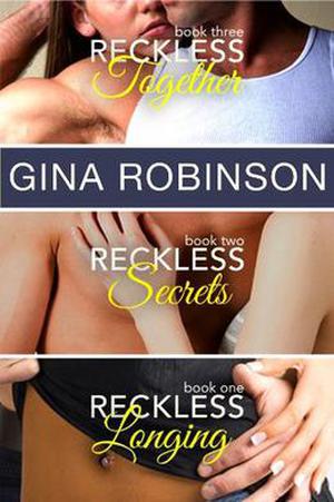 The Reckless Series Complete Collection: Books 1-3 by Gina Robinson