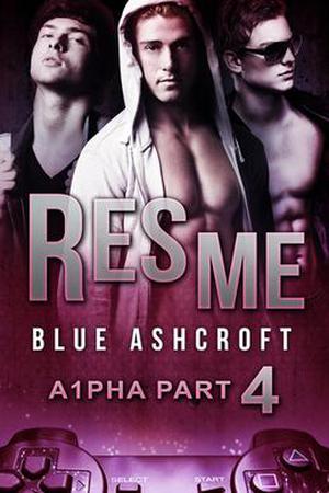 Res Me by Blue Ashcroft