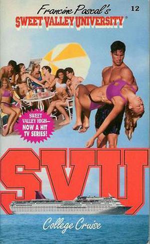 College Cruise (Sweet Valley University #12)