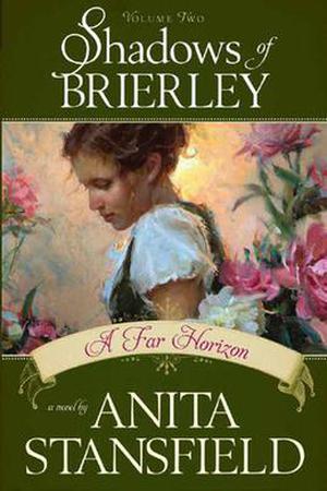 A Far Horizon (Shadows of Brierley #2)