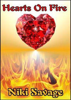 Crossfire: Hearts on Fire by Niki Savage