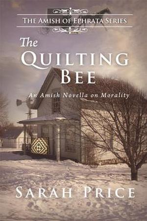 The Quilting Bee by Sarah Price