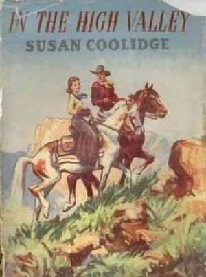 In the High Valley by Susan Coolidge