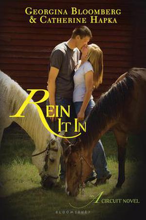Rein It In by Georgina Bloomberg, Catherine Hapka