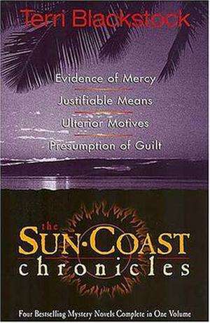 Sun Coast Chronicles by Terri Blackstock