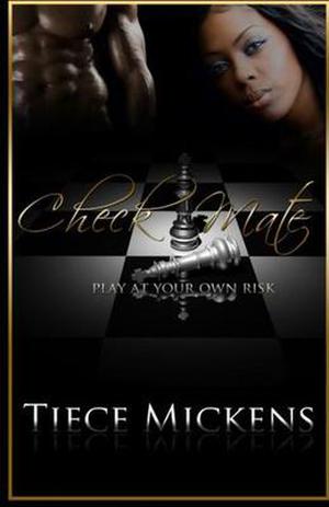Checkmate by Tiece