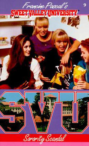 Sorority Scandal (Sweet Valley University #9)