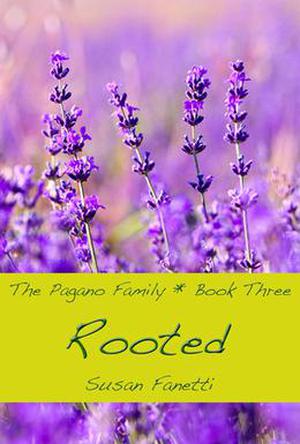 Rooted (Pagano Family #3)