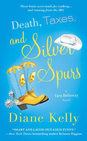 Death, Taxes, and Silver Spurs (Tara Holloway #7)