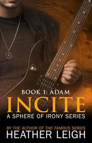Incite by Heather Leigh