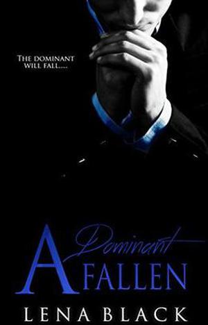A Dominant Fallen (Dominant #2)