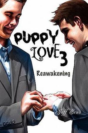 Puppy Love 3: Reawakening (Puppy Love #3)