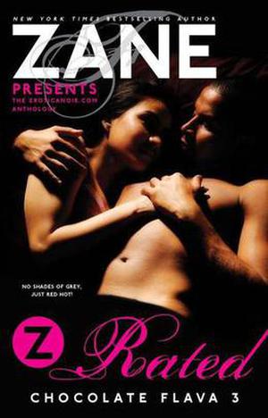 Zane's Z-Rated: Chocolate Flava 3 (Chocolate Flava #3)