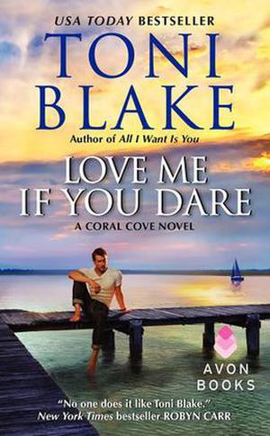 Love Me If You Dare (Coral Cove #2)