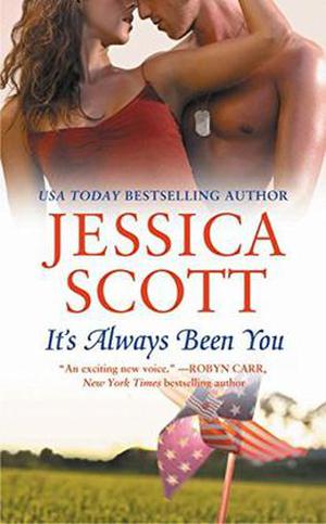 It's Always Been You by Jessica Scott