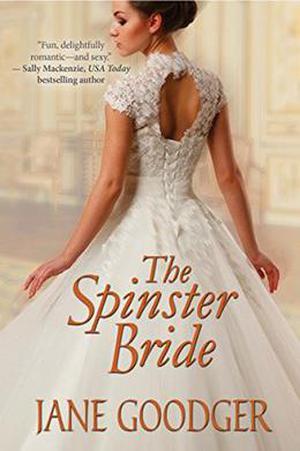 The Spinster Bride (Lords and Ladies Series #4)