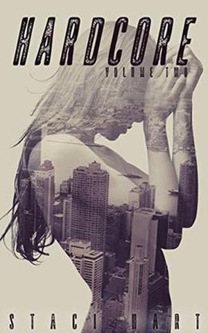Hardcore: Volume 2 (Hardcore #2)