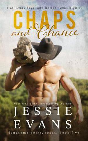 Chaps and Chance (Lonesome Point, Texas #5)