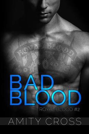 Bad Blood (Royal Blood #2)