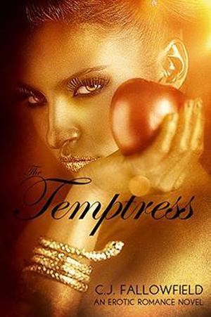 The Temptress by C.J. Fallowfield