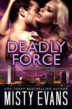 Deadly Force (Southern California Violent Crimes Taskforce #3)