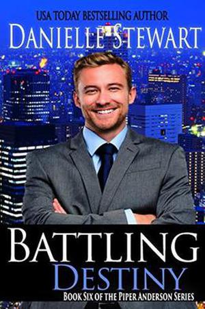 Battling Destiny by Danielle Stewart