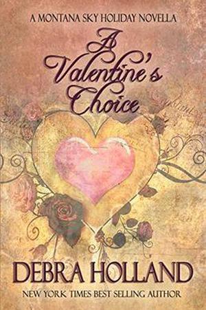 A Valentine's Choice (Montana Sky #3.2)