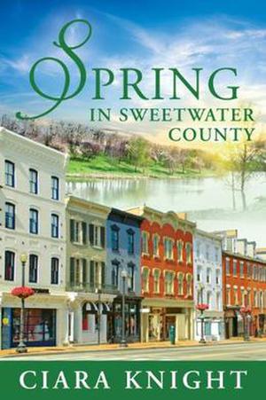 Spring in Sweetwater County by Ciara Knight, Cora Artz