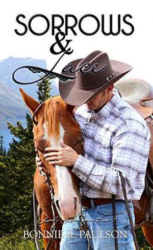Sorrows and Lace by Bonnie R. Paulson