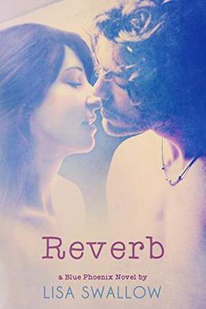 Reverb (Blue Phoenix #5)