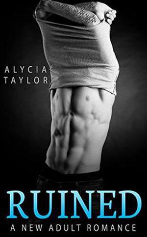 Ruined #2 by Alycia Taylor
