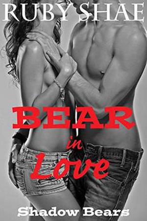 Bear in Love by Ruby Shae