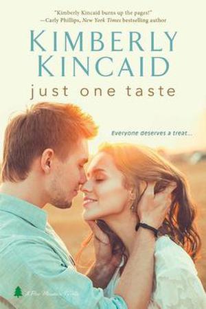 Just One Taste (Pine Mountain #4.5)