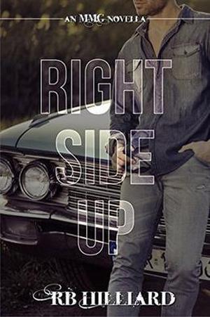 Right Side Up (MMG) by R.B. Hilliard