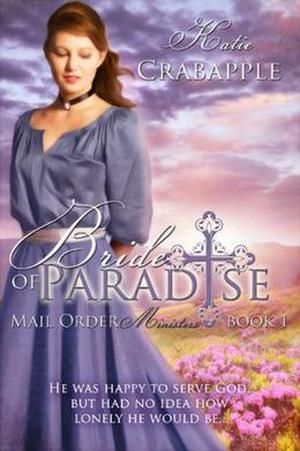 Bride of Paradise (Mail Order Ministers #1)