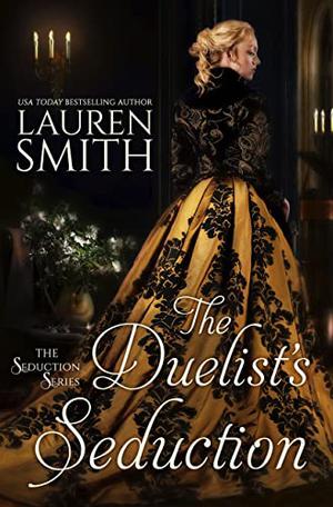 The Duelist's Seduction (Seduction #1)
