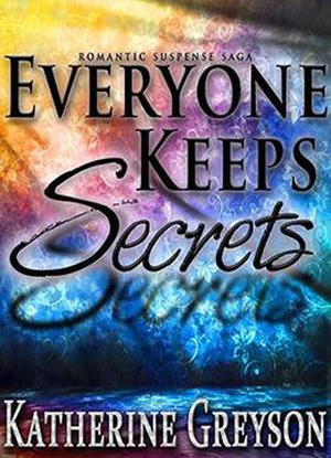 Everyone Keeps Secrets (Everyone Keeps Secrets #1)
