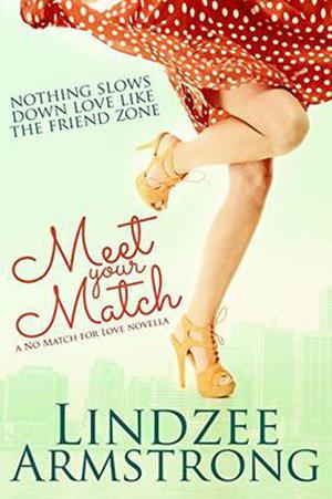Meet Your Match (No Match for Love #0.5)