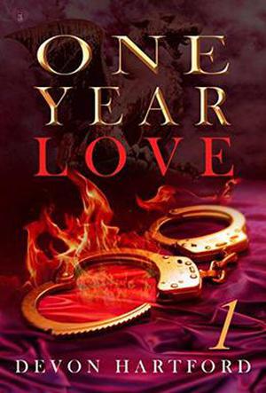 ONE YEAR LOVE - Part One (One Year Love #1)