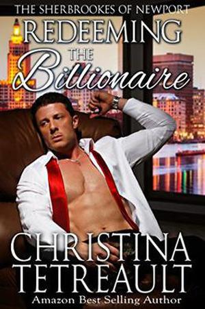 Redeeming The Billionaire (Sherbrookes of Newport #5)
