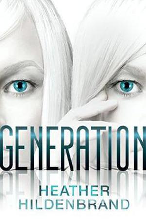 Generation (Clone Chronicles #3)