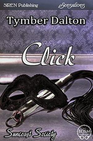 Click [Suncoast Society] by Tymber Dalton