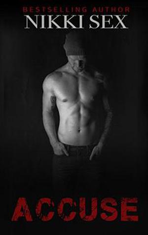 Accuse (Abuse #2)