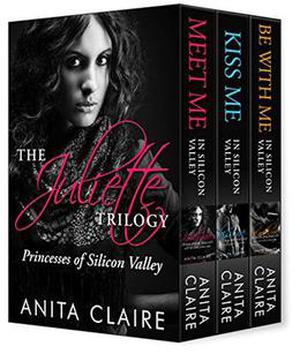 The Juliette Trilogy: 3 Book Set by Anita Claire