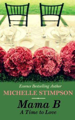 A Time to Love (Mama B #3)