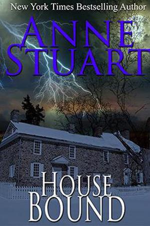 House Bound by Anne Stuart